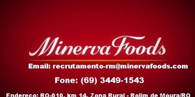 Rolim de Moura- Frigorífico Minerva oferece grande oportunidade de emprego - Atualizada