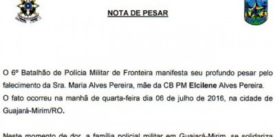 Guajará-Mirim - 6º BPM emite Nota de Pesar