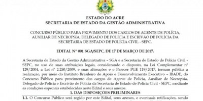 Acre abre concurso para delegado, agente e escrivão; veja edital