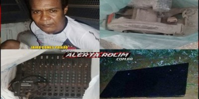 Rolim de Moura – Suspeito é preso e produtos furtados foram recuperados pela PM, após arrombamento e furto em Escola