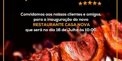 Inaugura amanhã restaurante e churrascaria Casa Nova, em Rolim de Moura