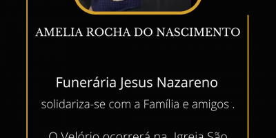 Nota de falecimento de Amelia Rocha do Nascimento