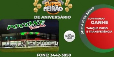 Feirão de aniversário da Poconé veículos de Rolim de Moura, Confira! 