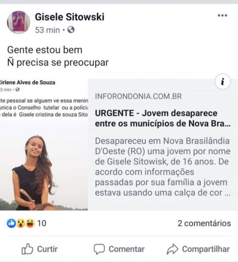 Jovem considerada desaparecida de Nova Brasilândia comenta em redes sociais que está bem, mas seu paradeiro ainda é desconhecido pela família Jovem considerada desaparecida de Nova Brasilândia comenta em redes sociais que está bem, mas seu paradeiro ainda é desconhecido pela família