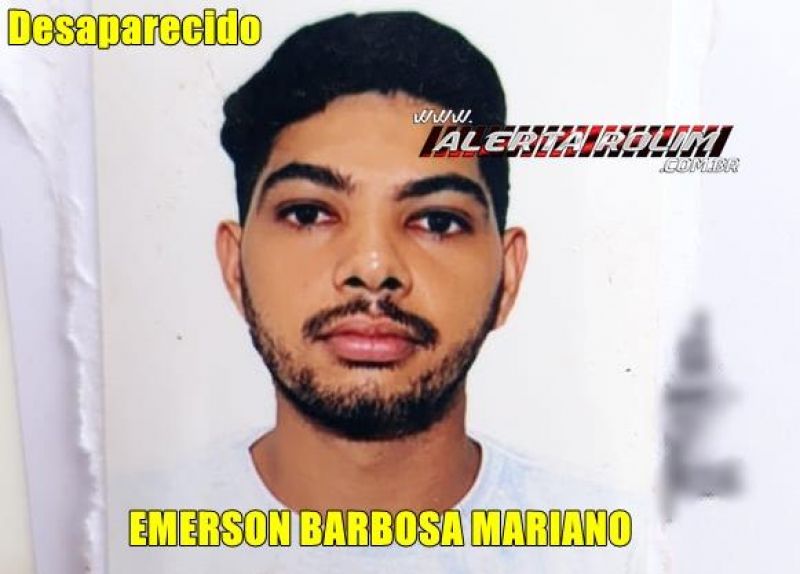 Rolim de Moura – Familiares procuram por Emerson Barbosa Mariano, desaparecido há 08 dias Rolim de Moura – Familiares procuram por Emerson Barbosa Mariano, desaparecido há 08 dias