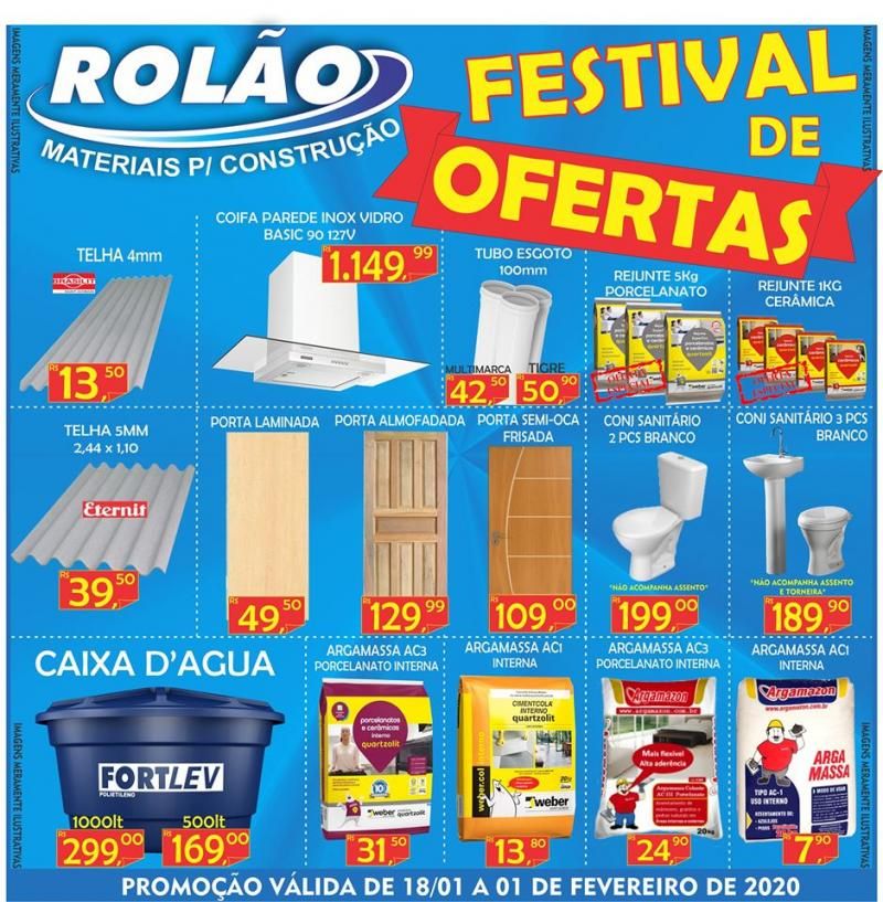 Festival de Ofertas no Rolão Materiais para construção ; Ofertas válidas de 18/01 a 01/02/2020 Festival de Ofertas no Rolão Materiais para construção ; Ofertas válidas de 18/01 a 01/02/2020