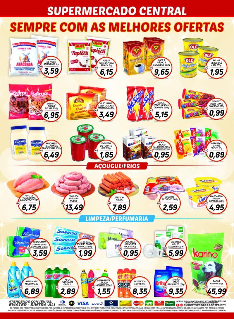 Promoção Supermercado Central, em Rolim de Moura Promoção Supermercado Central, em Rolim de Moura