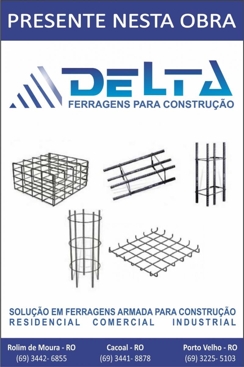 Delta Ferragens Armada para Construção completa 04 anos Delta Ferragens Armada para Construção completa 04 anos