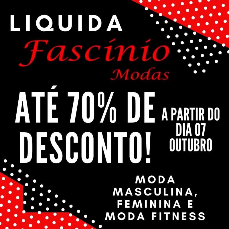 Liquida Fascínio Modas com até 70% de desconto Liquida Fascínio Modas com até 70% de desconto