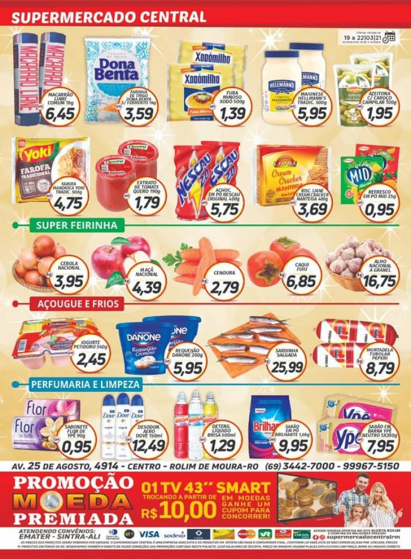 Promoção Supermercado Central, em Rolim de Moura Promoção Supermercado Central, em Rolim de Moura