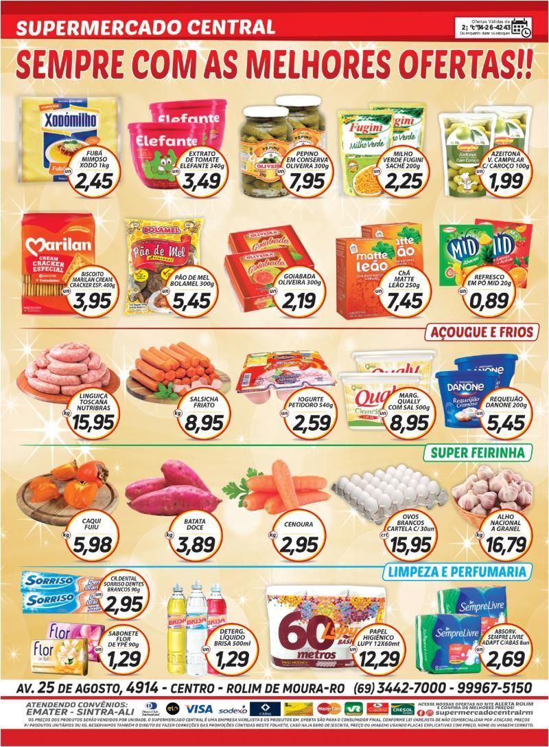 Ofertas da semana do supermercado central de Rolim de Moura; faça suas compras e concorra a 3 mil reais em dinheiro Ofertas da semana do supermercado central de Rolim de Moura; faça suas compras e concorra a 3 mil reais em dinheiro