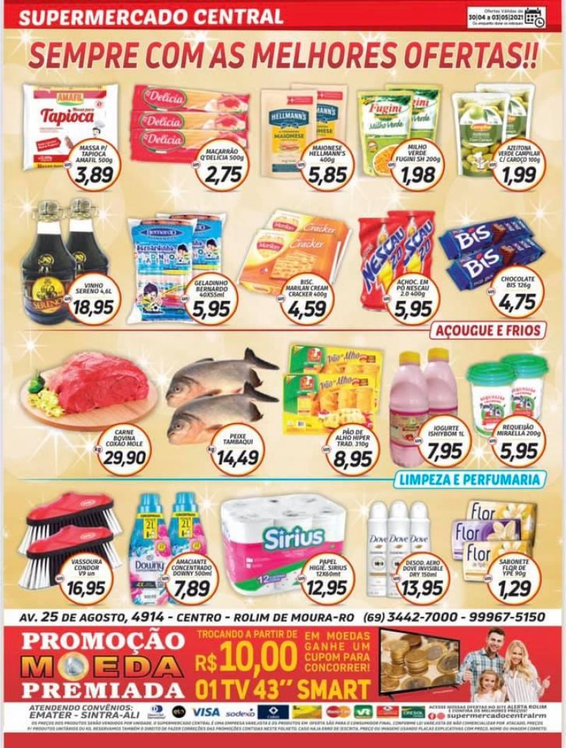 Promoção Supermercado Central, em Rolim de Moura Promoção Supermercado Central, em Rolim de Moura
