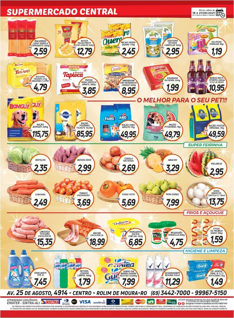 Promoção Supermercado Central, em Rolim de Moura Promoção Supermercado Central, em Rolim de Moura