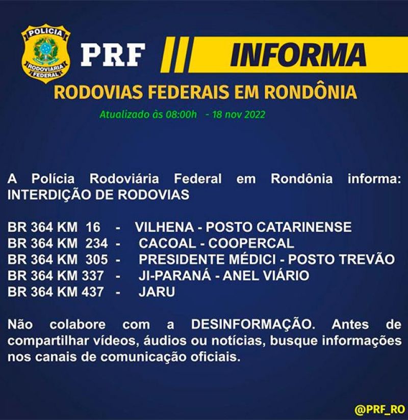 PRF confirma pelo menos cinco bloqueios de rodovias em Rondônia nesta sexta-feira PRF confirma pelo menos cinco bloqueios de rodovias em Rondônia nesta sexta-feira