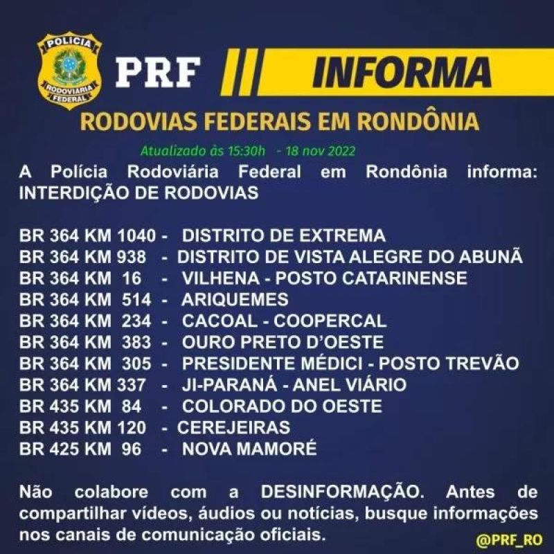 Sobe para 11 os pontos interditados por manifestantes em RO, diz PRF Sobe para 11 os pontos interditados por manifestantes em RO, diz PRF