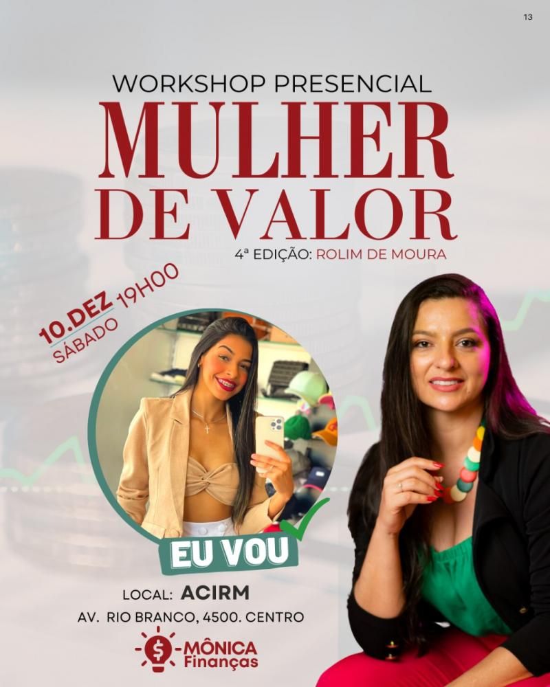 Rolim de Moura - Vem aí a 4ª edição do WORKSHOP MULHER DE VALOR com Mônica Finanças; fotos Rolim de Moura - Vem aí a 4ª edição do WORKSHOP MULHER DE VALOR com Mônica Finanças; fotos