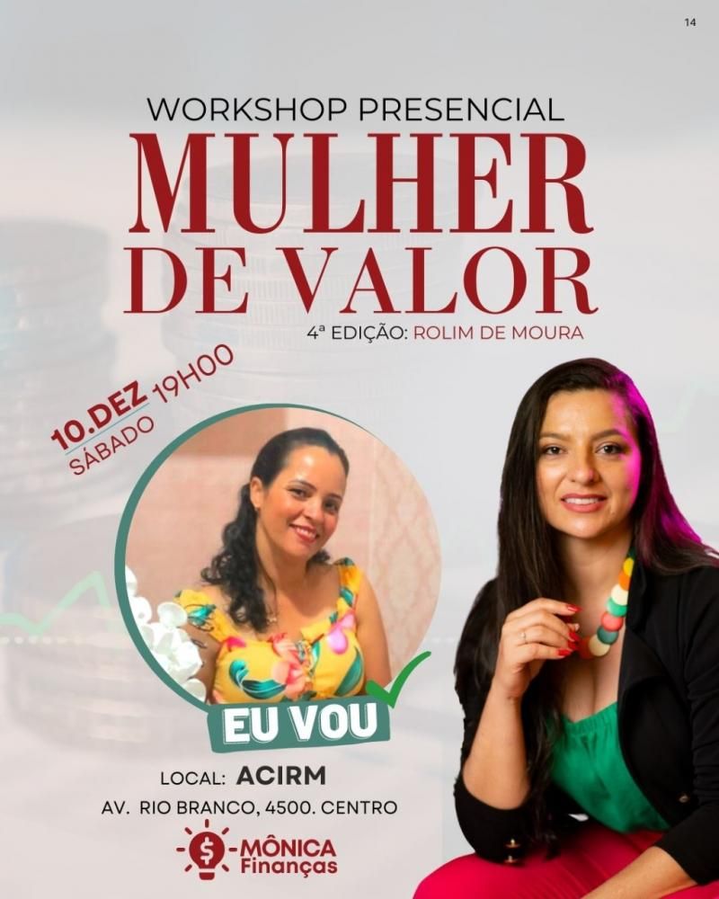 Rolim de Moura - Vem aí a 4ª edição do WORKSHOP MULHER DE VALOR com Mônica Finanças; fotos Rolim de Moura - Vem aí a 4ª edição do WORKSHOP MULHER DE VALOR com Mônica Finanças; fotos