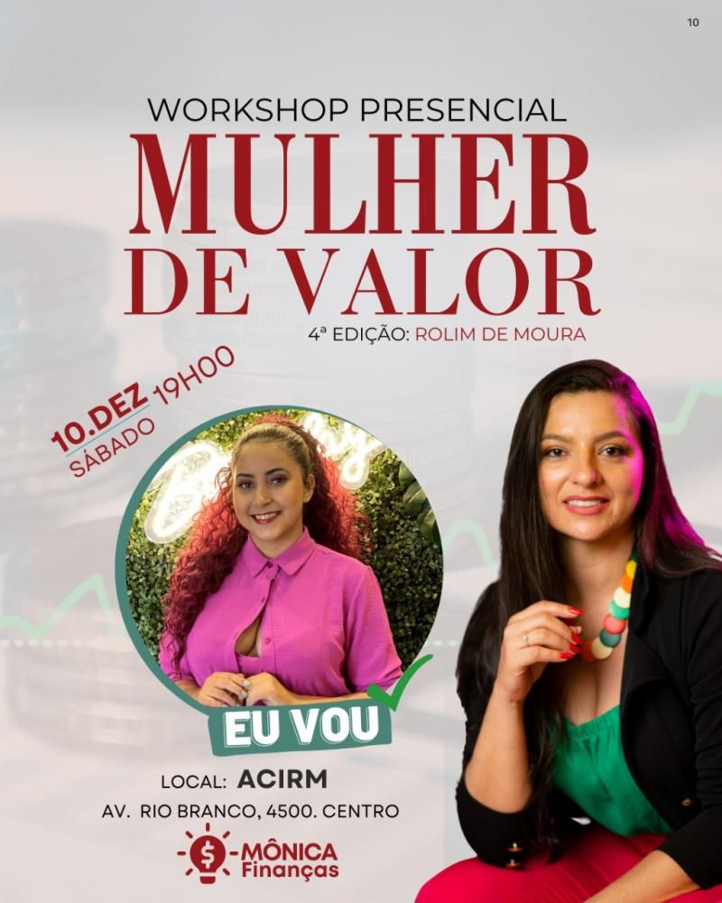 Rolim de Moura - Vem aí a 4ª edição do WORKSHOP MULHER DE VALOR com Mônica Finanças; fotos Rolim de Moura - Vem aí a 4ª edição do WORKSHOP MULHER DE VALOR com Mônica Finanças; fotos