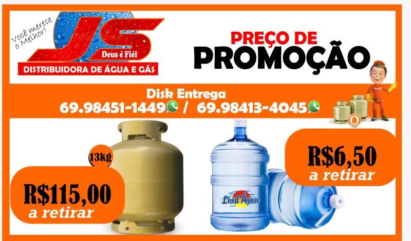 Preços promocionais na JS ÁGUA E GÁS em Rolim de Moura; confira Preços promocionais na JS ÁGUA E GÁS em Rolim de Moura; confira