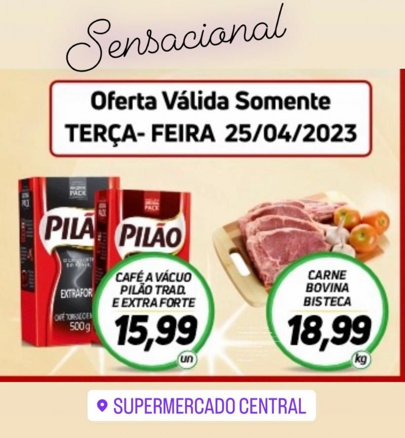 Promoção Supermercado Central, em Rolim de Moura Promoção Supermercado Central, em Rolim de Moura