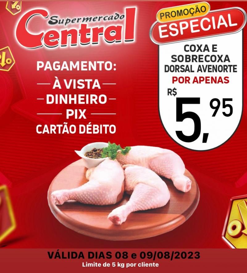 Promoção Supermercado Central, em Rolim de Moura Promoção Supermercado Central, em Rolim de Moura