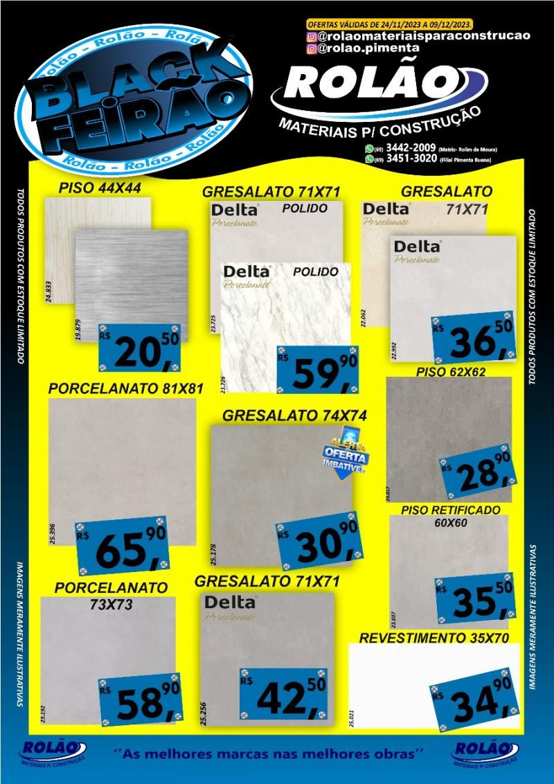 Black Feirão do Rolão Materiais para Construção de Rolim de Moura e Pimenta Bueno Black Feirão do Rolão Materiais para Construção de Rolim de Moura e Pimenta Bueno