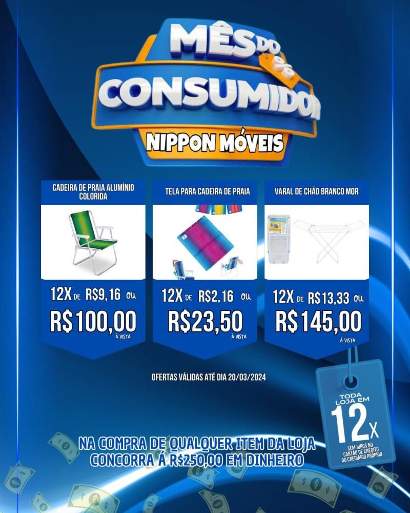 MÊS DO CONSUMIDOR, com ofertas especiais, na Nippon Móveis, em Rolim de Moura MÊS DO CONSUMIDOR, com ofertas especiais, na Nippon Móveis, em Rolim de Moura