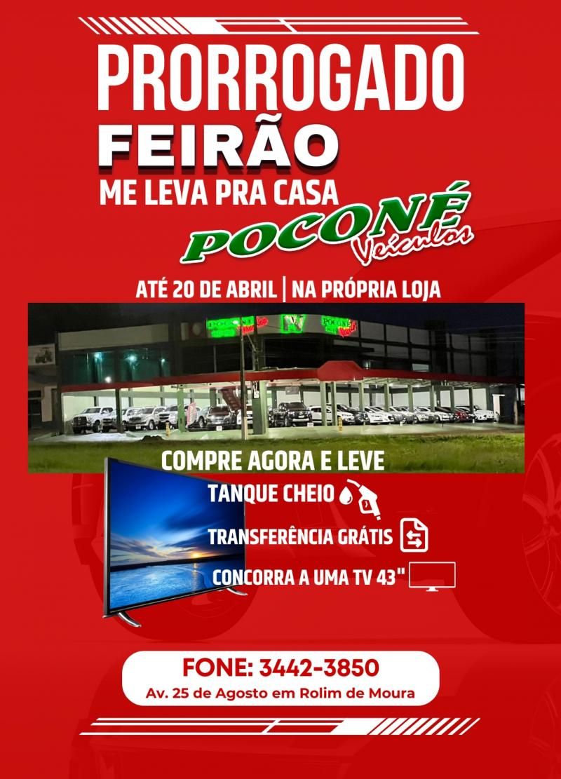 Feirão Me Leva pra Casa da Poconé veículos foi prorrogado; confira! Feirão Me Leva pra Casa da Poconé veículos foi prorrogado; confira!