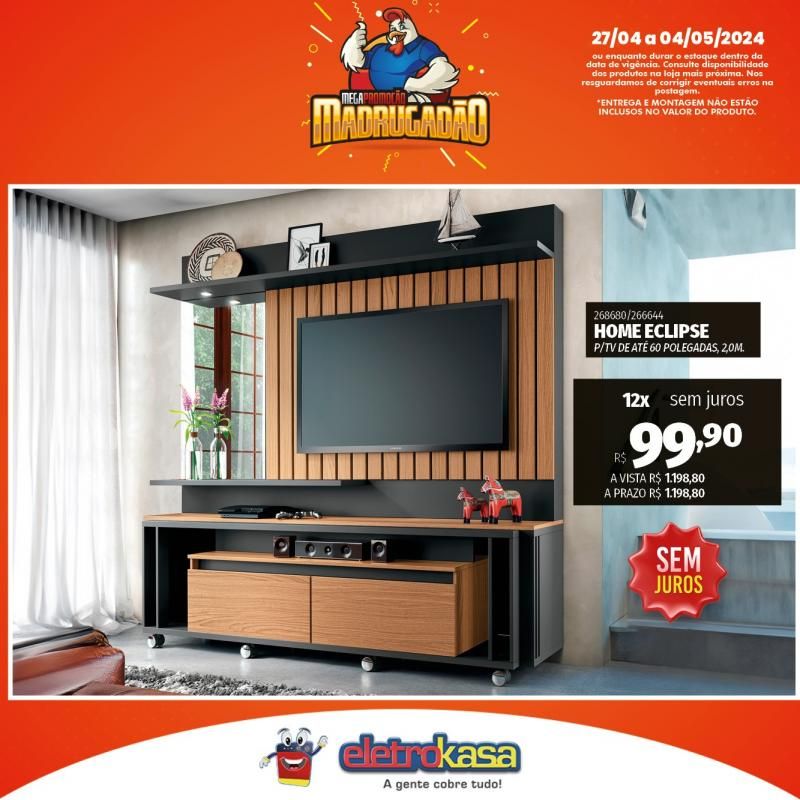 Megapromoção MADRUGADÃO nas Lojas ELETROKASA, em Rolim de Moura Megapromoção MADRUGADÃO nas Lojas ELETROKASA, em Rolim de Moura