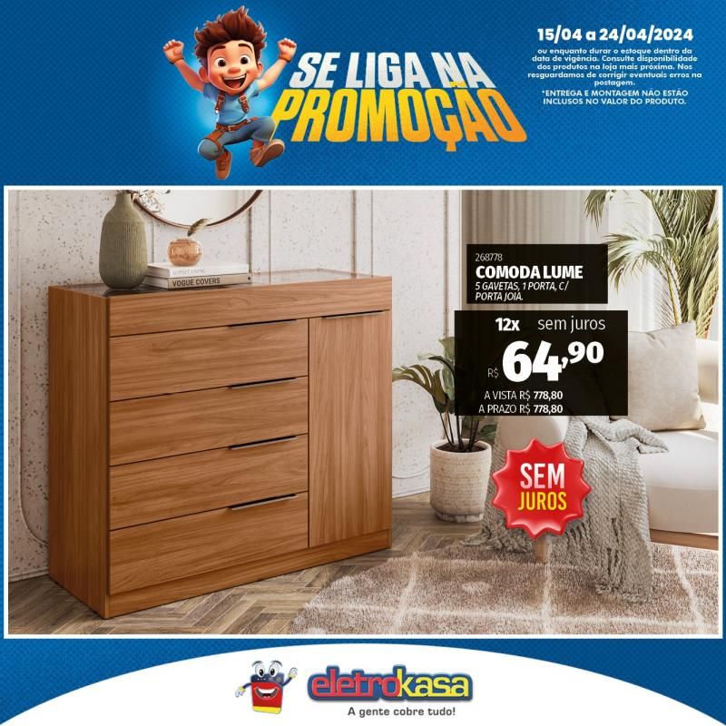 Super Ofertas na ELETROKASA, em Rolim de Moura Super Ofertas na ELETROKASA, em Rolim de Moura
