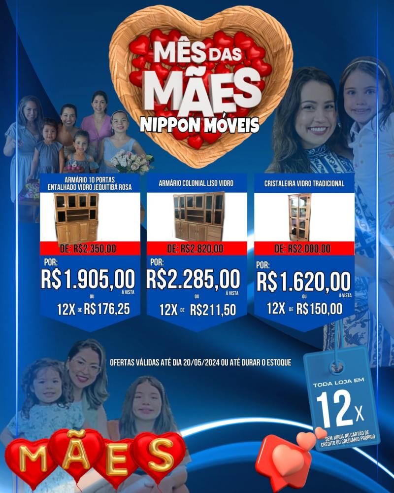 Mês das Mães com promoções incríveis na Nippon Móveis Mês das Mães com promoções incríveis na Nippon Móveis