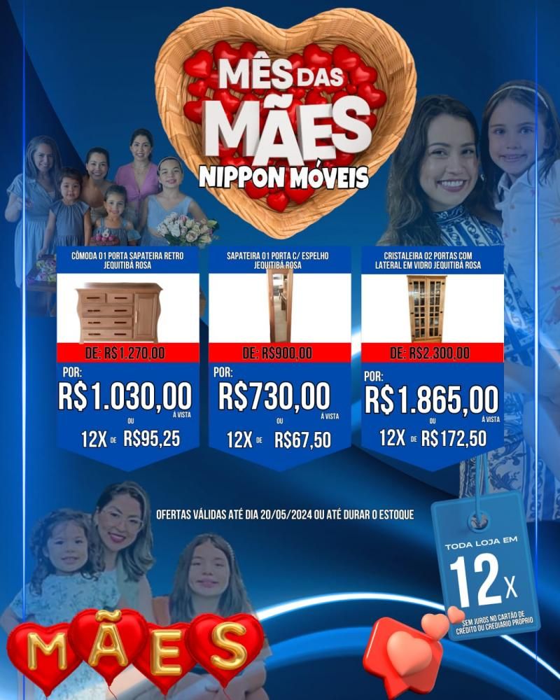 Mês das Mães com promoções incríveis na Nippon Móveis Mês das Mães com promoções incríveis na Nippon Móveis