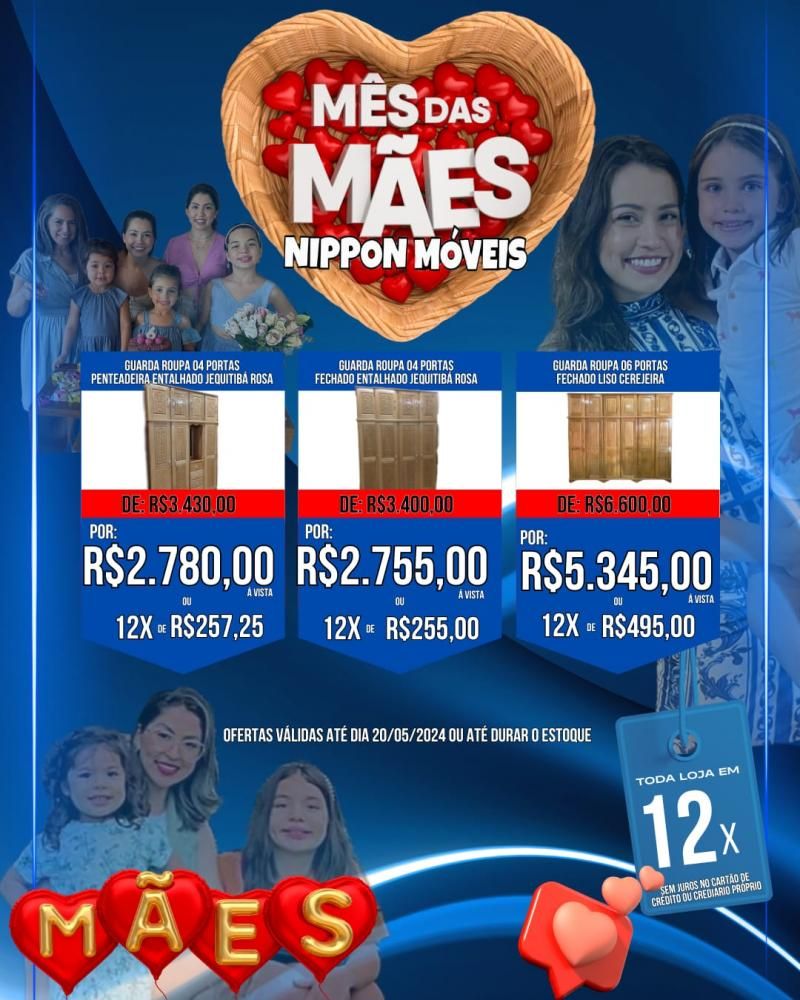 Mês das Mães com promoções incríveis na Nippon Móveis Mês das Mães com promoções incríveis na Nippon Móveis