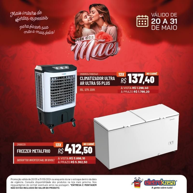Não percam a promoção MÊS DAS MÃES até o dia 31 de maio, nas Lojas ELETROKASA, em Rolim de Moura Não percam a promoção MÊS DAS MÃES até o dia 31 de maio, nas Lojas ELETROKASA, em Rolim de Moura