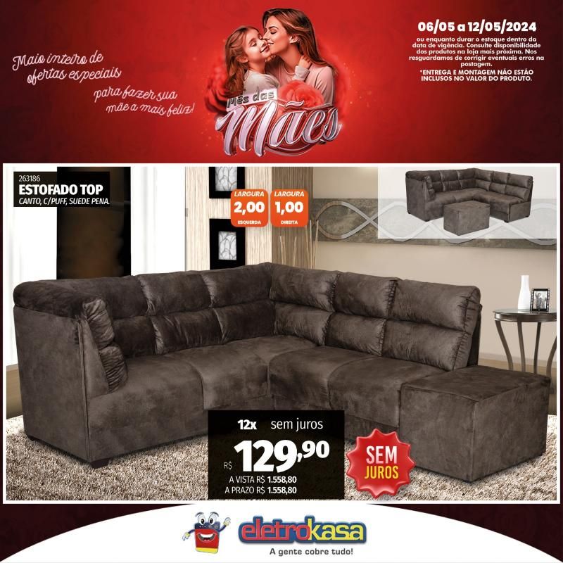Promoção MÊS DAS MÃES nas Lojas ELETROKASA, em Rolim de Moura Promoção MÊS DAS MÃES nas Lojas ELETROKASA, em Rolim de Moura