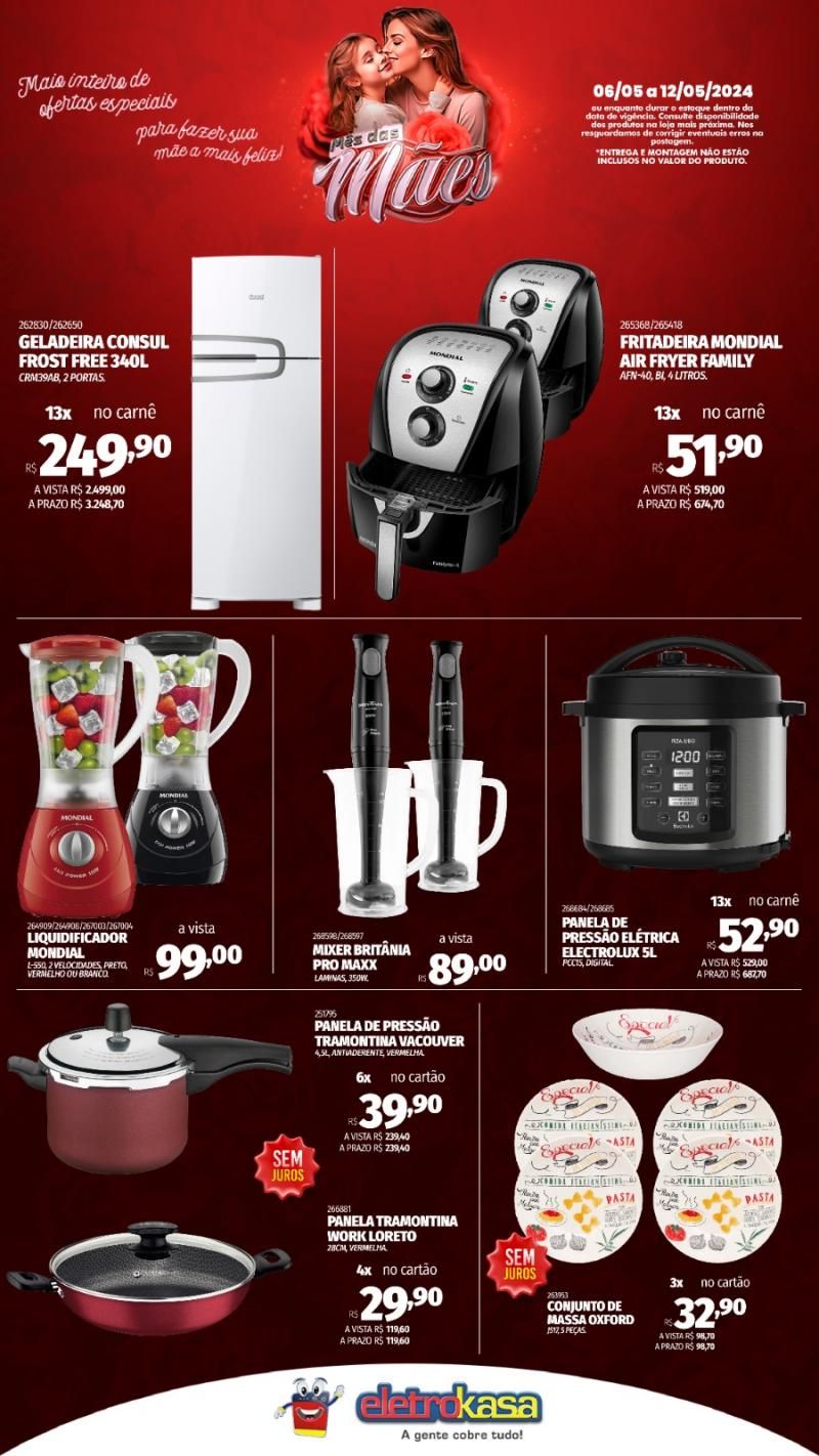 Promoção MÊS DAS MÃES nas Lojas ELETROKASA, em Rolim de Moura Promoção MÊS DAS MÃES nas Lojas ELETROKASA, em Rolim de Moura