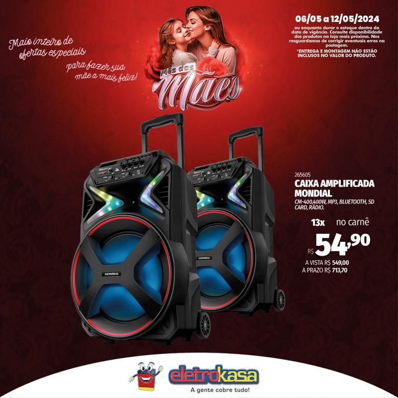 Promoção MÊS DAS MÃES nas Lojas ELETROKASA, em Rolim de Moura Promoção MÊS DAS MÃES nas Lojas ELETROKASA, em Rolim de Moura