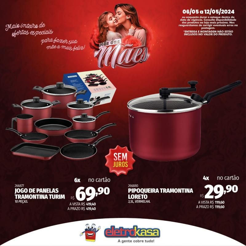 Promoção MÊS DAS MÃES nas Lojas ELETROKASA, em Rolim de Moura Promoção MÊS DAS MÃES nas Lojas ELETROKASA, em Rolim de Moura