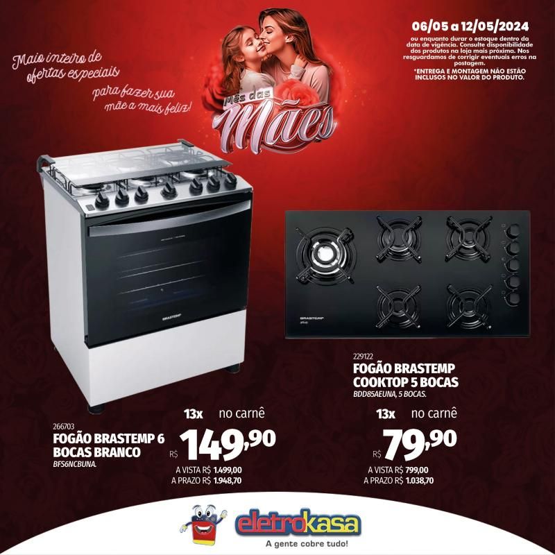 Promoção MÊS DAS MÃES nas Lojas ELETROKASA, em Rolim de Moura Promoção MÊS DAS MÃES nas Lojas ELETROKASA, em Rolim de Moura