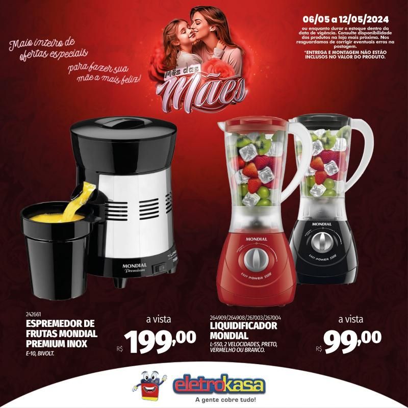 Promoção MÊS DAS MÃES nas Lojas ELETROKASA, em Rolim de Moura Promoção MÊS DAS MÃES nas Lojas ELETROKASA, em Rolim de Moura