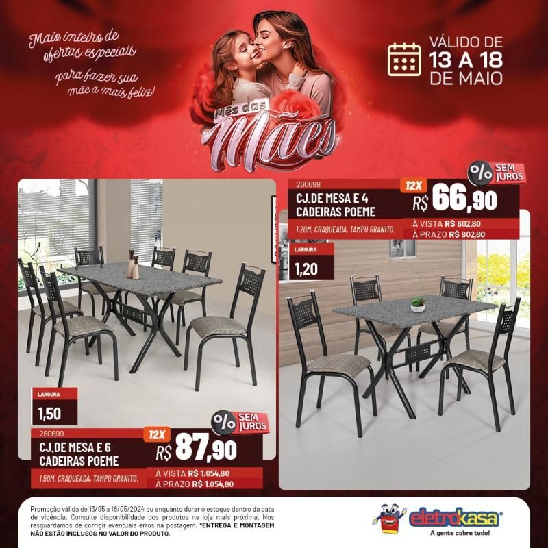 Promoção MÊS DAS MÃES nas Lojas ELETROKASA, em Rolim de Moura Promoção MÊS DAS MÃES nas Lojas ELETROKASA, em Rolim de Moura