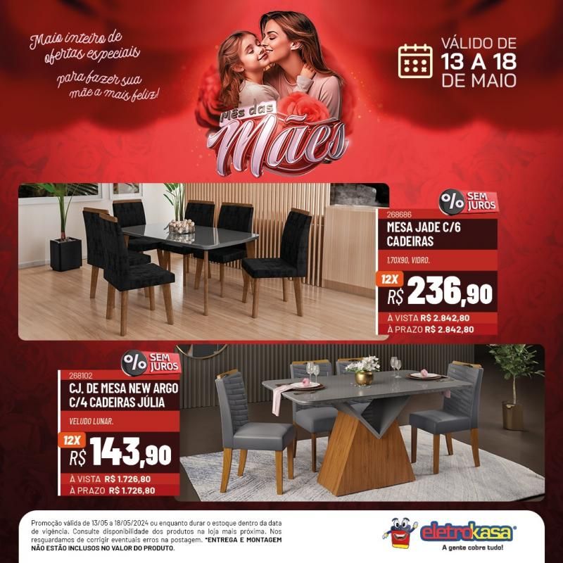 Promoção MÊS DAS MÃES nas Lojas ELETROKASA, em Rolim de Moura Promoção MÊS DAS MÃES nas Lojas ELETROKASA, em Rolim de Moura