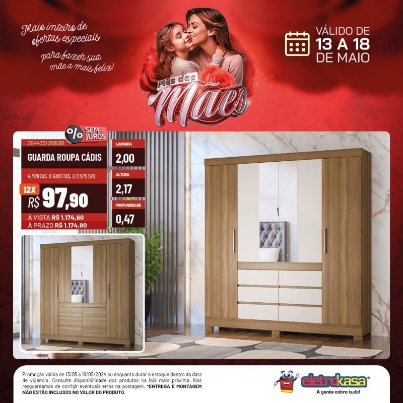 Promoção MÊS DAS MÃES nas Lojas ELETROKASA, em Rolim de Moura Promoção MÊS DAS MÃES nas Lojas ELETROKASA, em Rolim de Moura