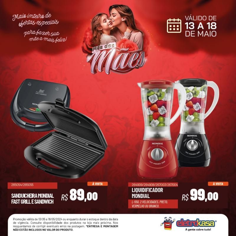 Promoção MÊS DAS MÃES nas Lojas ELETROKASA, em Rolim de Moura Promoção MÊS DAS MÃES nas Lojas ELETROKASA, em Rolim de Moura