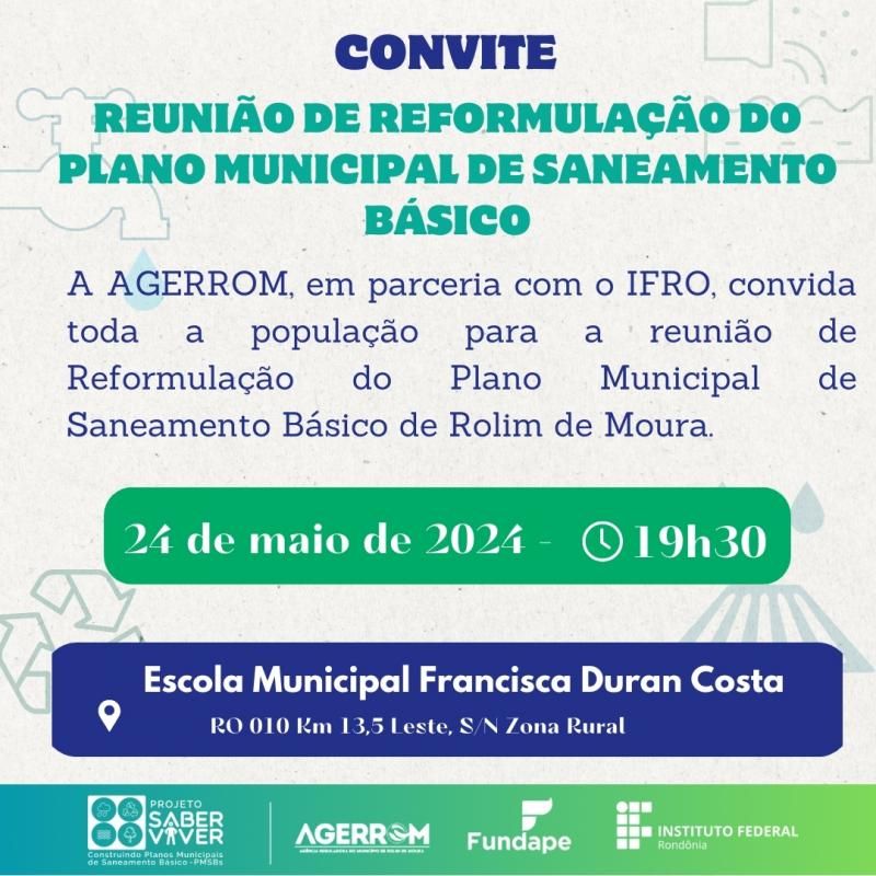 Reunião de Apresentação do Processo de Reformulação do Plano Municipal de Saneamento Básico em Rolim de Moura Reunião de Apresentação do Processo de Reformulação do Plano Municipal de Saneamento Básico em Rolim de Moura
