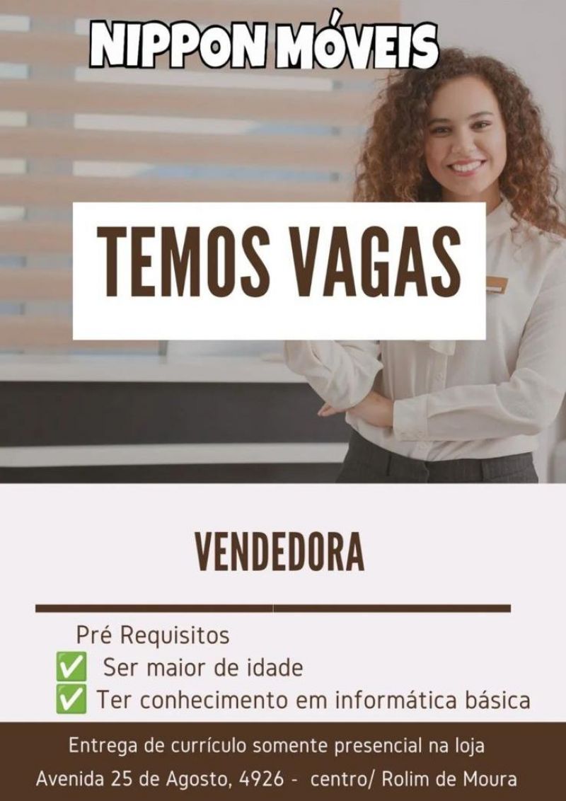Vaga de emprego para Vendedora na NIPPON MÓVEIS, em Rolim de Moura Vaga de emprego para Vendedora na NIPPON MÓVEIS, em Rolim de Moura