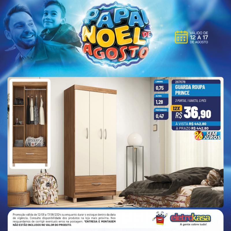 Ofertas imperdíveis do PAPAI NOEL DE AGOSTO nas lojas ELETROKASA, em Rolim de Moura Ofertas imperdíveis do PAPAI NOEL DE AGOSTO nas lojas ELETROKASA, em Rolim de Moura