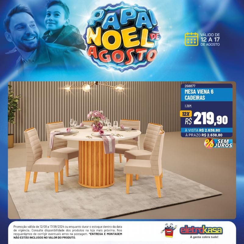 Ofertas imperdíveis do PAPAI NOEL DE AGOSTO nas lojas ELETROKASA, em Rolim de Moura Ofertas imperdíveis do PAPAI NOEL DE AGOSTO nas lojas ELETROKASA, em Rolim de Moura