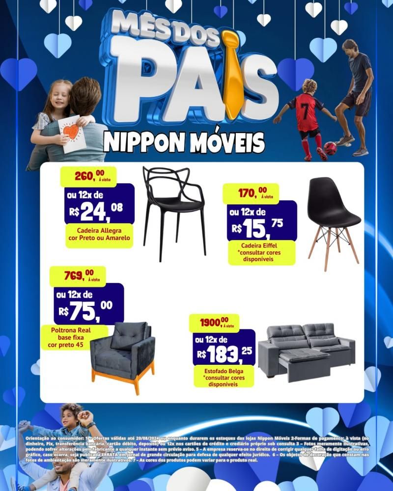 Ofertas incríveis no mês dos Pais na NIPPON MÓVEIS Ofertas incríveis no mês dos Pais na NIPPON MÓVEIS