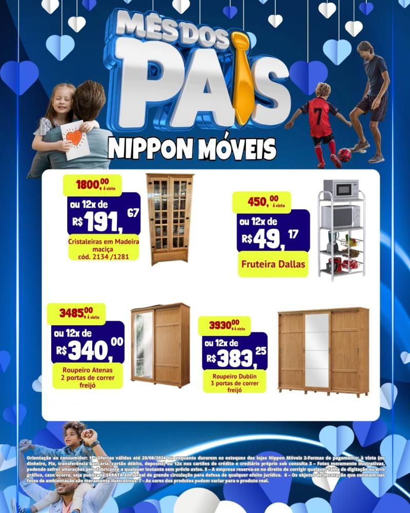 Ofertas incríveis no mês dos Pais na NIPPON MÓVEIS Ofertas incríveis no mês dos Pais na NIPPON MÓVEIS